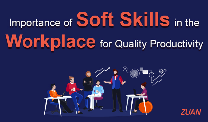 importance of soft skills in workplace present your all over the personality in office